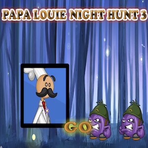 Papa Louie Night Hunt 3