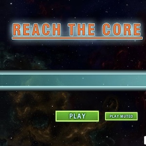 Reach The Core