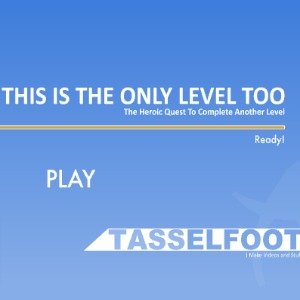thisistheonlyleveltoo