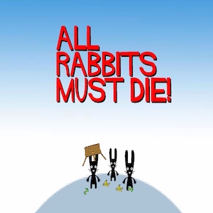 All Rabbits Must Die
